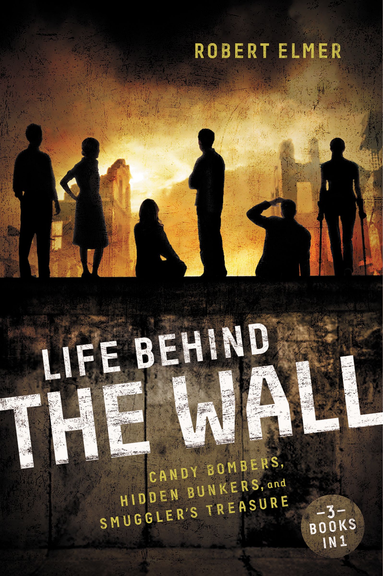 Life Behind the Wall By Robert Elmer (Paperback) 9780310742654