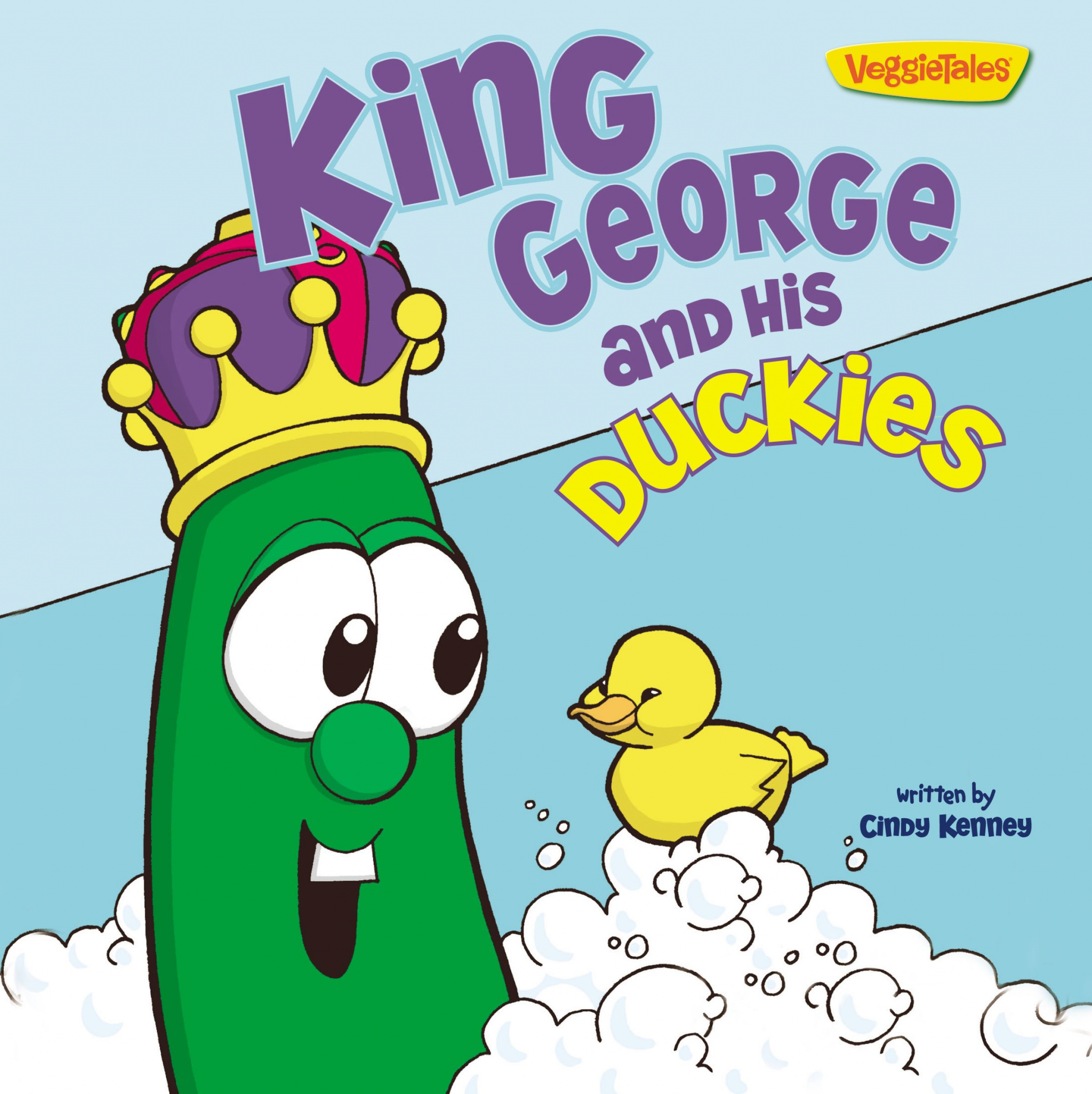 Veggie Tales King George and His Duckies By Cindy Kenney (Paperback)