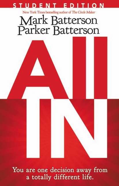 All in By Mark Batterson (Paperback) 9780310744696