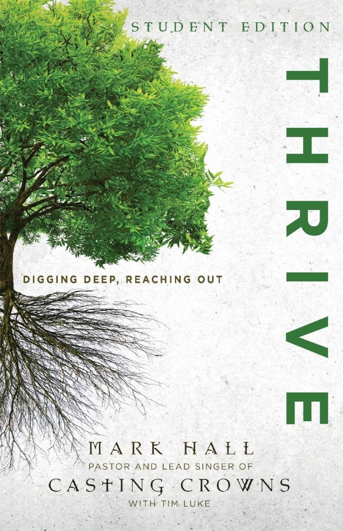 Thrive By Mark Hall Tim Luke (Paperback) 9780310747574