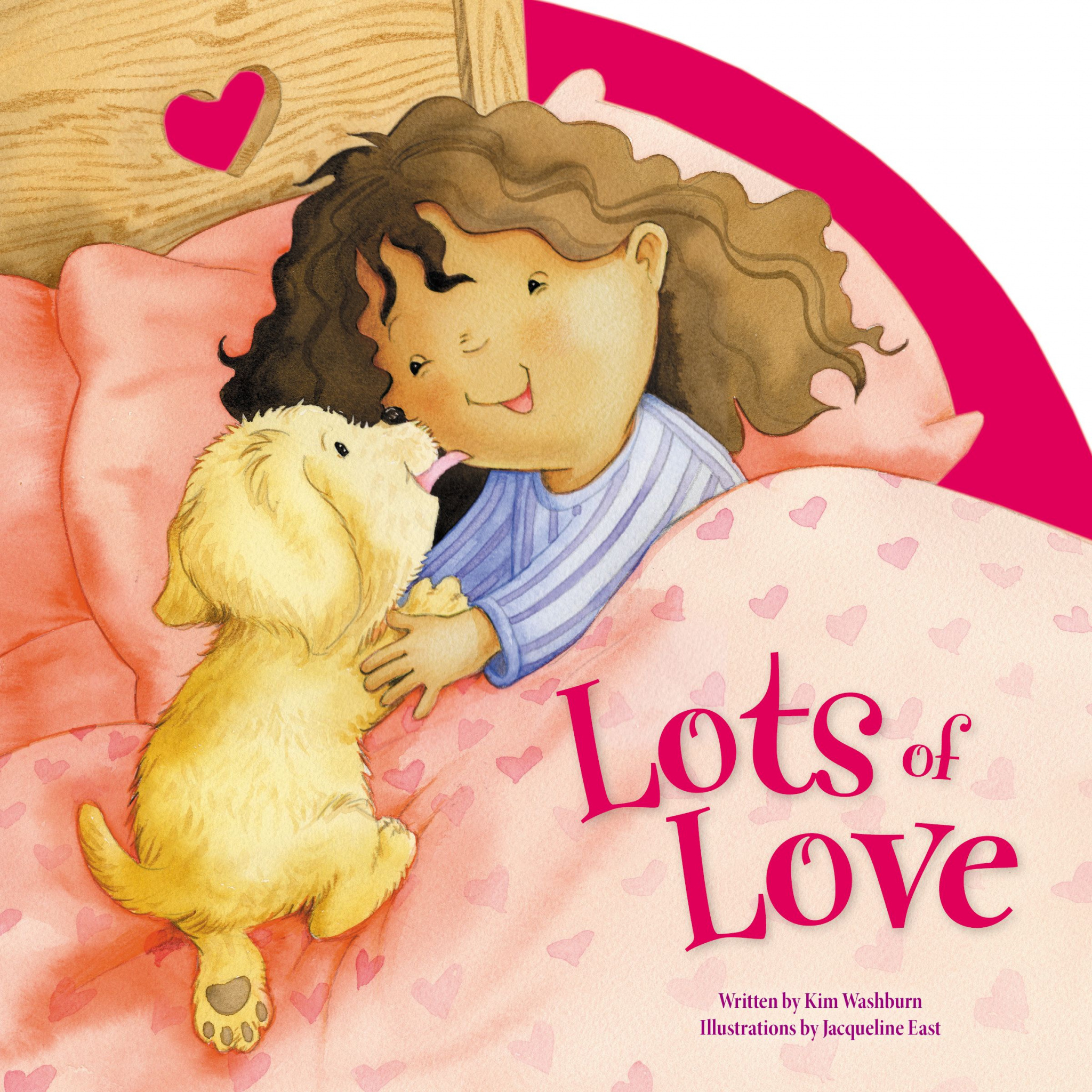 Lots of Love By Kim Washburn (Hardback) 9780310758617