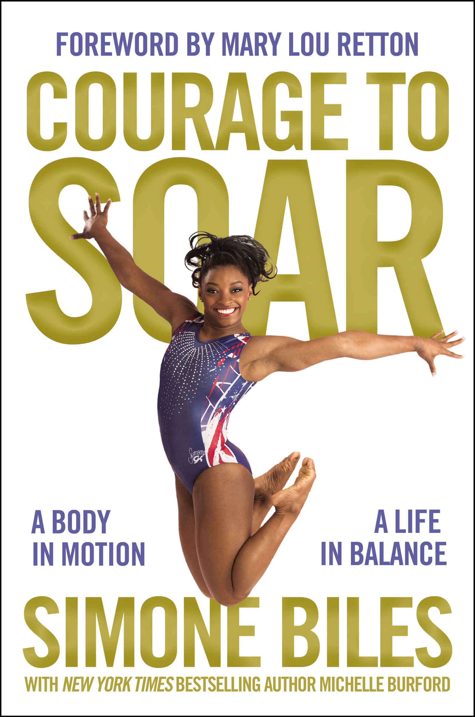 Courage to Soar By Simone Biles (Hardback) 9780310759669