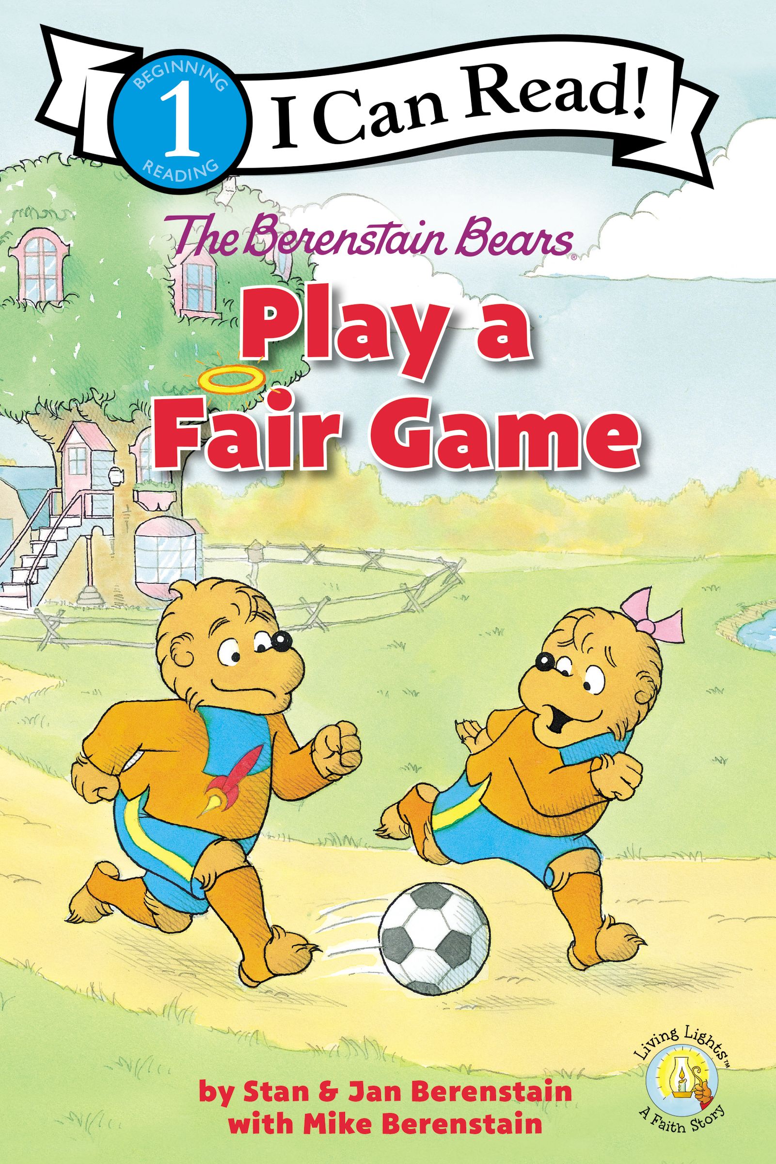 The Berenstain Bears Play a Fair Game (Paperback) 9780310760245