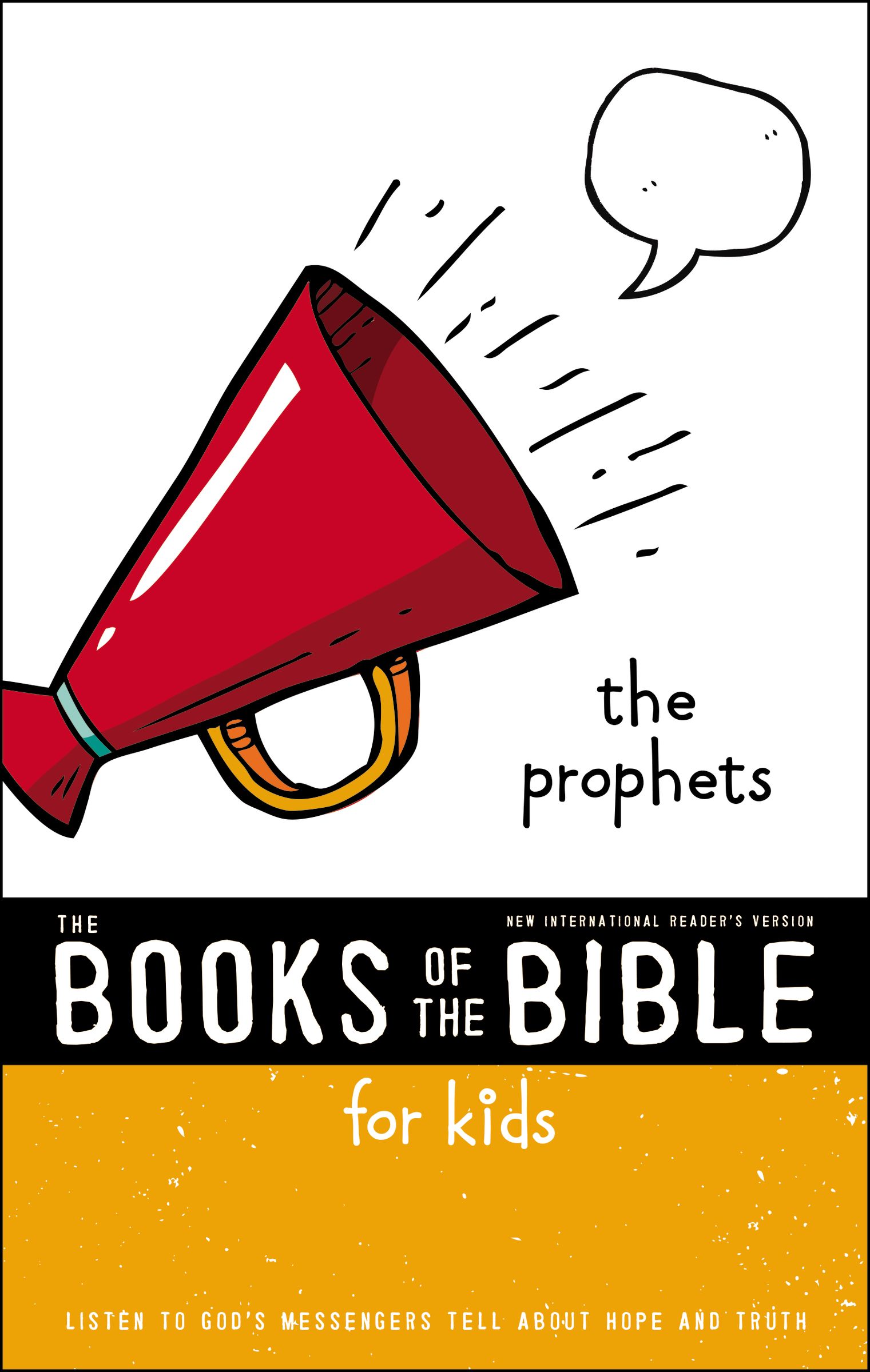 NIr V The Books of the Bible for Kids The Prophets By Zondervan