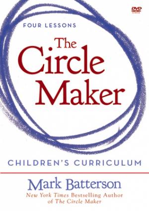 The Circle Maker Children's Curriculum By Mark Batterson (DVD)