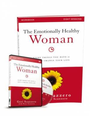 Emotionally Healthy Woman Workbook By Geri Scazzero Peter Scazzero