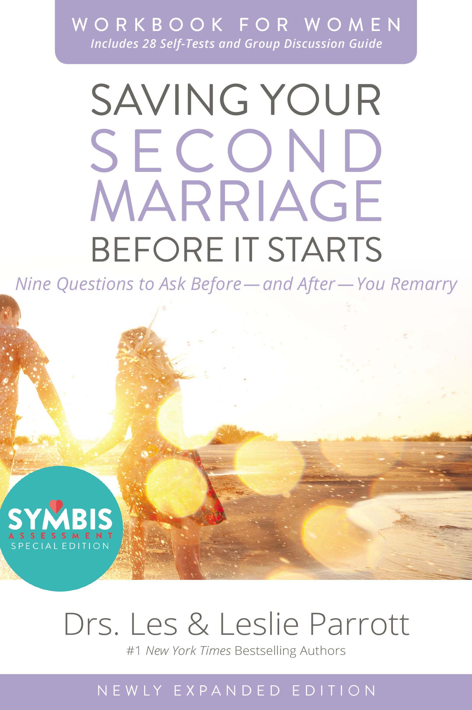 Saving Your Second Marriage Before it Starts Workbook for Women Update