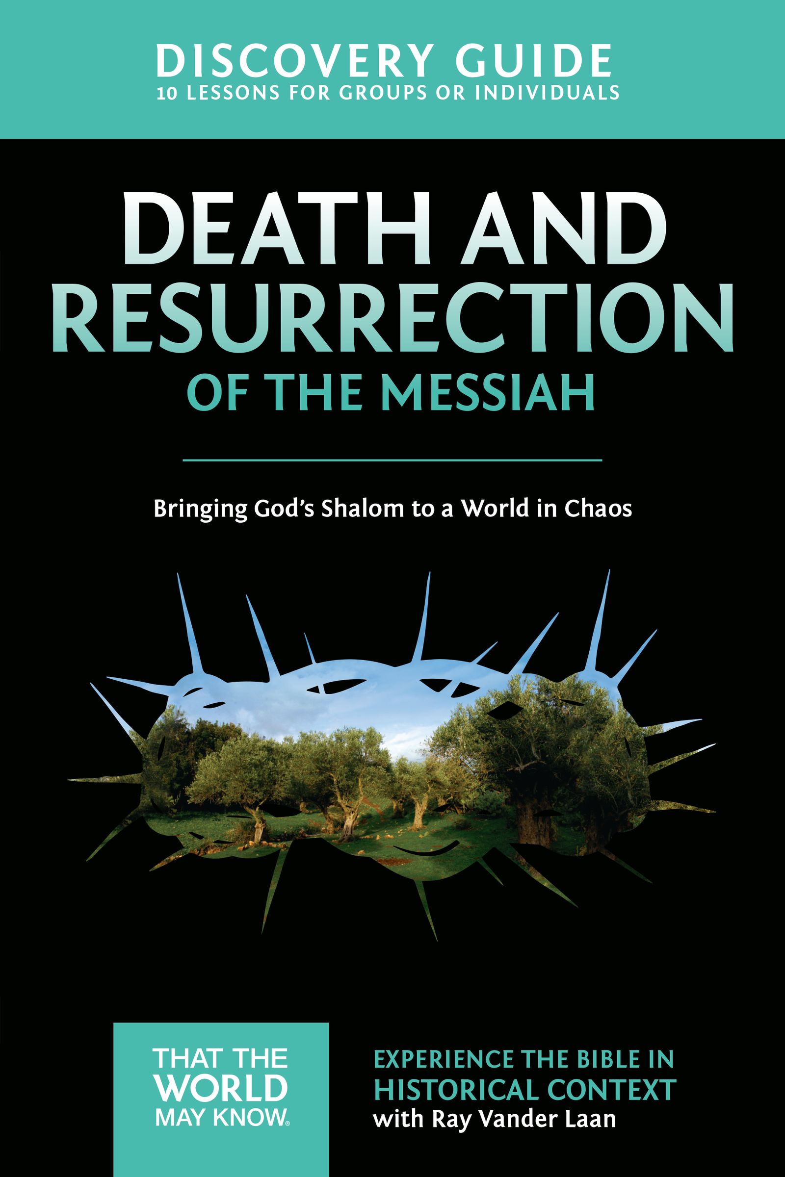 Death and Resurrection of the Messiah Discovery Guide (Paperback)