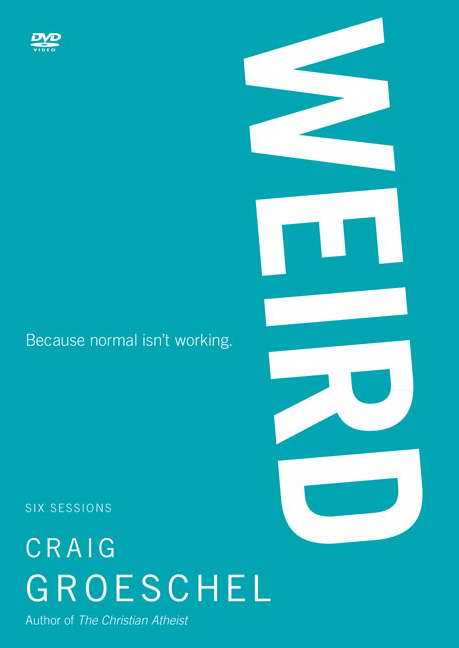 Weird DVD By Craig Groeschel (DVD) 9780310894971