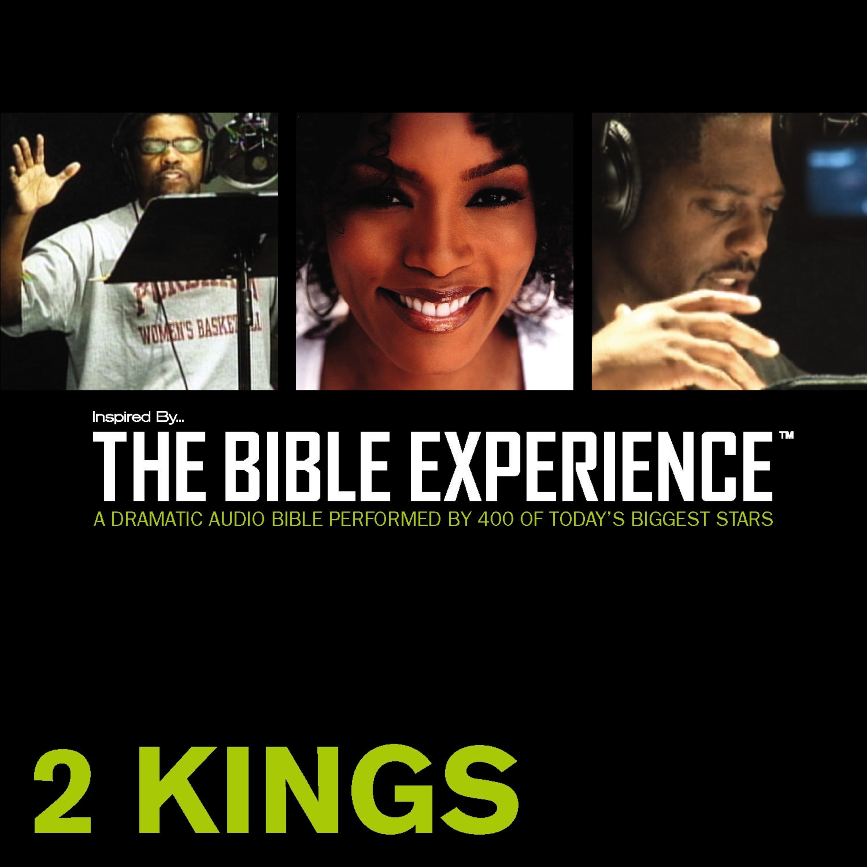 Inspired By … The Bible Experience Audio Bible - Today's New International Version, TNIV: (11) 2 Kings