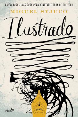 Ilustrado By Miguel Syjuco (Paperback) 9780312572938