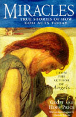 Miracles By Hope Price Geoff Price (Paperback) 9780330347822