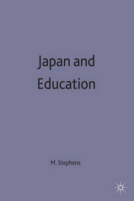 Japan and Education By Stephens M (Hardback) 9780333526453