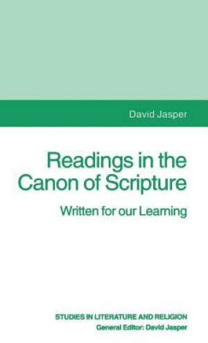 Readings in the Canon of Scripture Written for our Learning