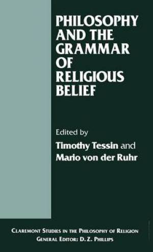 Philosophy and the Grammar of Religious Belief (Hardback)