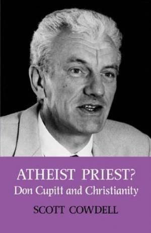 Atheist Priest By Scott Cowdell (Paperback) 9780334000037