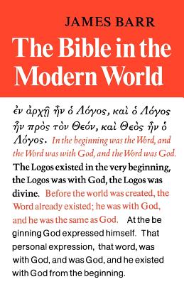 The Bible in the Modern World By James Barr (Paperback) 9780334001133