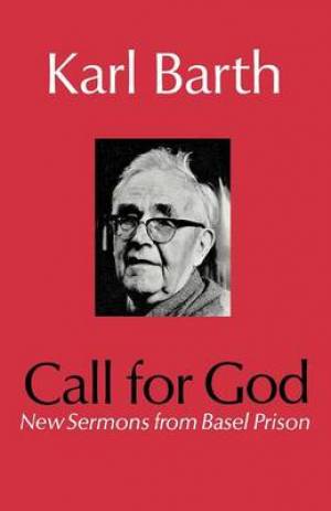 Call for God By Karl Barth (Paperback) 9780334002574