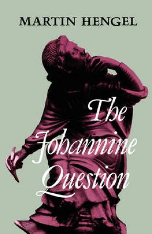 Johannine Question paper By Martin Hengel (Paperback) 9780334007951