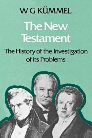 The New Testament By W G Kummel (Paperback) 9780334010937