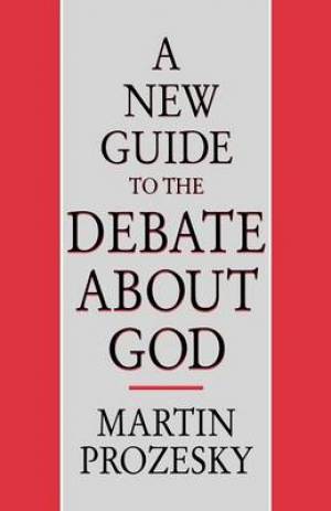 New Guide To The Debate About God