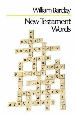 New Testament Words By William Barclay (Paperback) 9780334011392