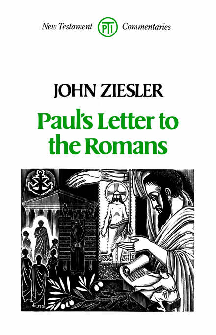 Romans Paul's Letter to the Romans By John Ziesler (Paperback)