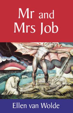 Mr and Mrs Job By Ellen Van Wolde (Paperback) 9780334027126