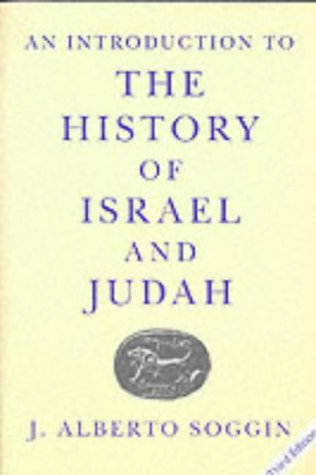 Introduction To The History Of Israel And Judah By J Alberto Soggin