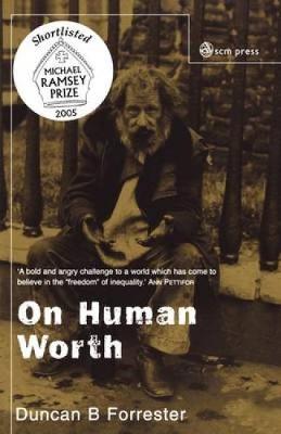 On Human Worth A Christian Vindication of Equality (Paperback)