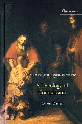 Theology Of Compassion A (Paperback) 9780334028338