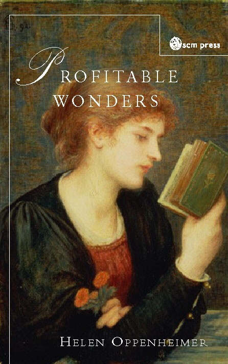 Profitable Wonders By Helen Oppenheimer (Paperback) 9780334029243