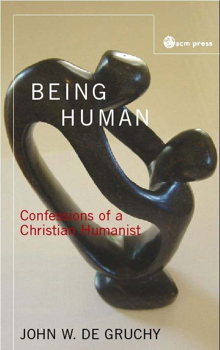 Being Human By John de Gruchyt (Paperback) 9780334029793