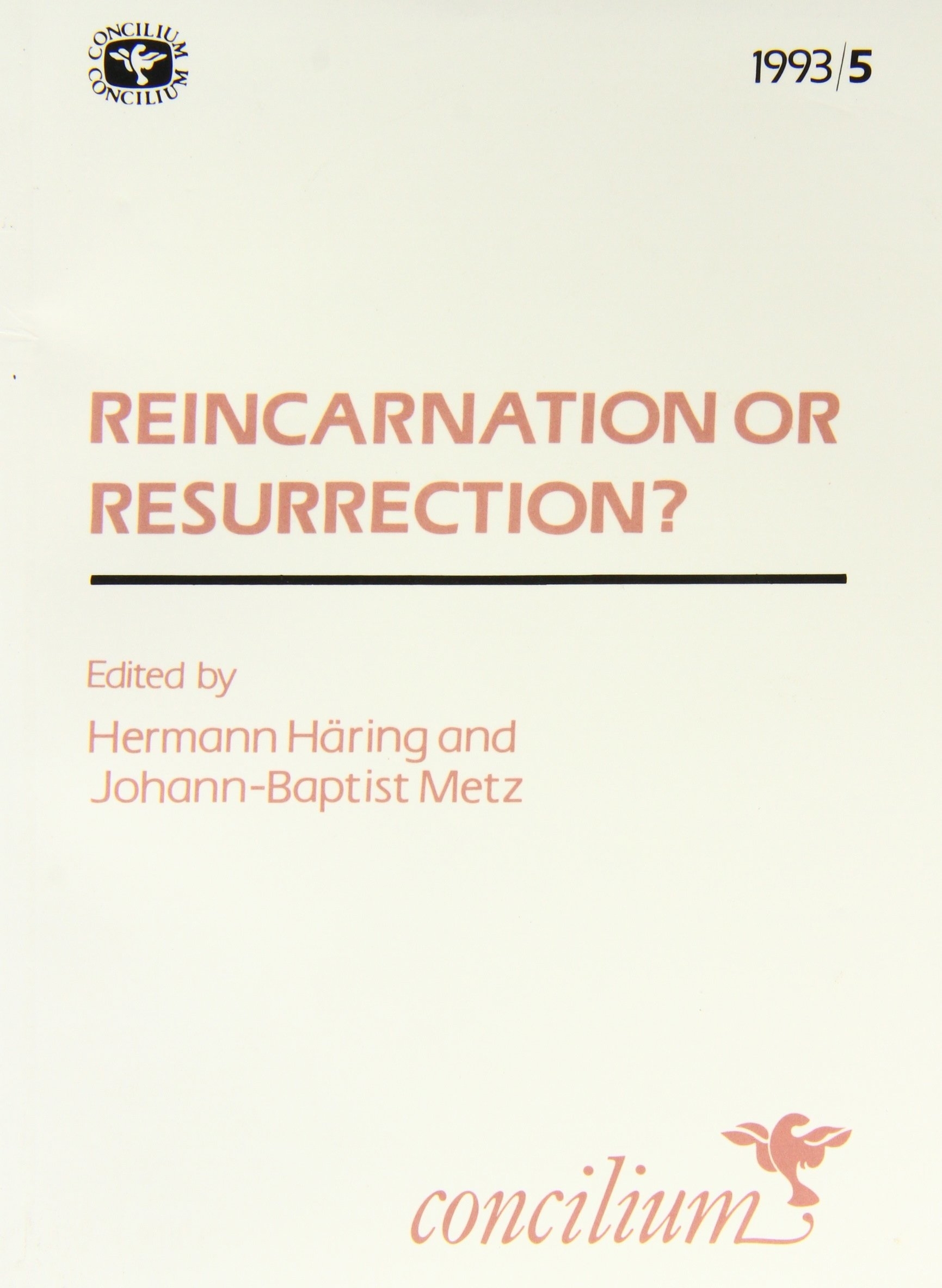 1993 5 Reincarnation resurrection By H Haring (Paperback)