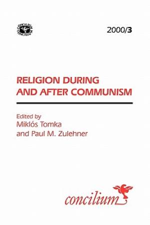 2000 3 religion During & After Comm By TOMKA MIKLOS (Paperback)