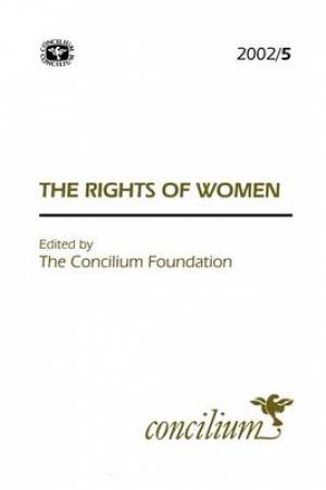 2002 5 the Rights Of Women By EDITORS (Paperback) 9780334030713