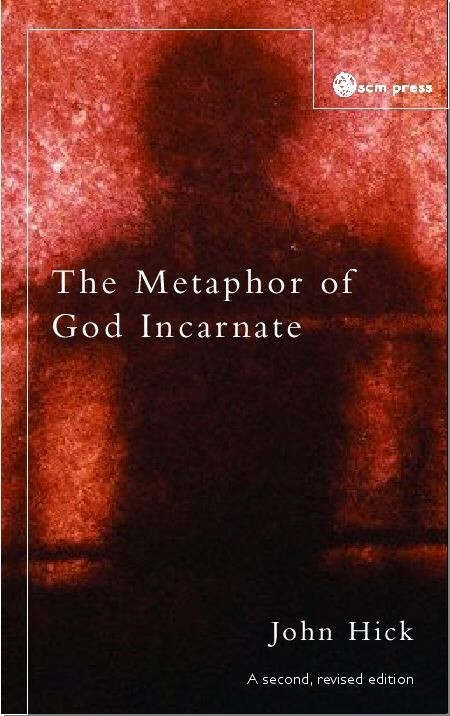 Metaphor God Incarnate new Edtn By John Hick (Paperback) 9780334040002