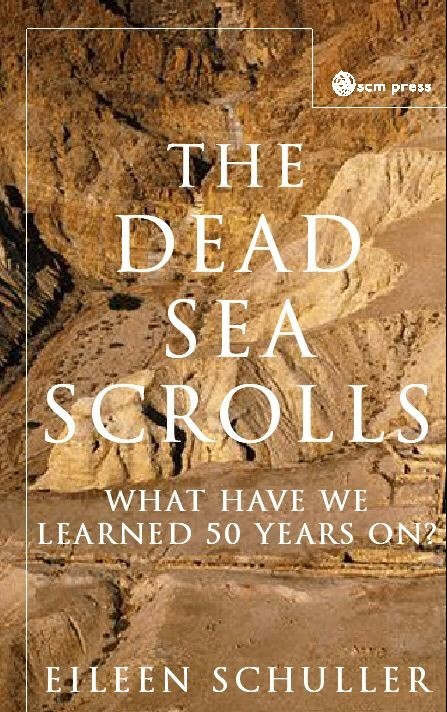 The Dead Sea Scrolls By Eileen Schuller (Paperback) 9780334040248