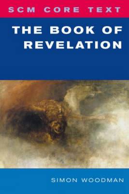 The Book of Revelation By Simon Woodman (Paperback) 9780334041047