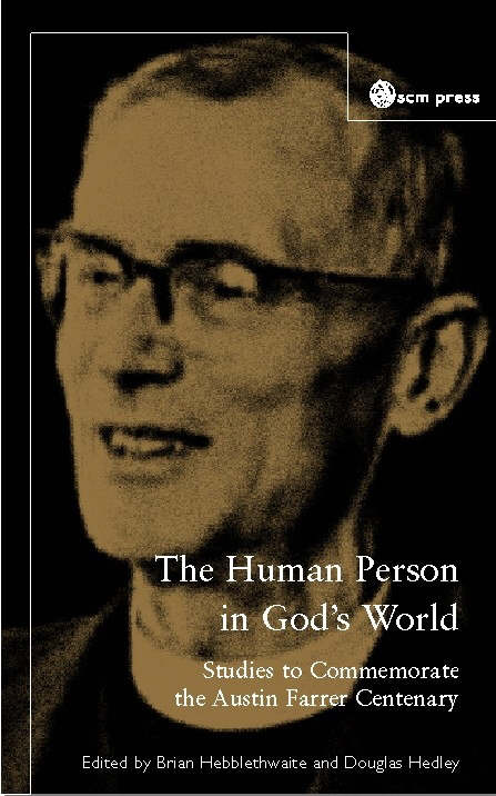 Human Person In God's World By Brian Hebblethwaite and Douglas Hedley