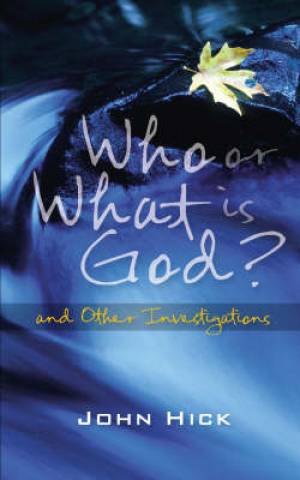 Who Or What Is God By John Hick (Paperback) 9780334041849