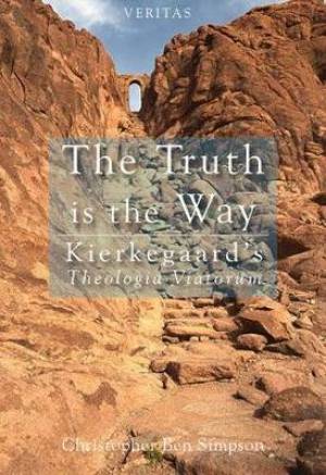 Veritas The Truth Is The Way By Christopher Ben Simpson (Paperback)