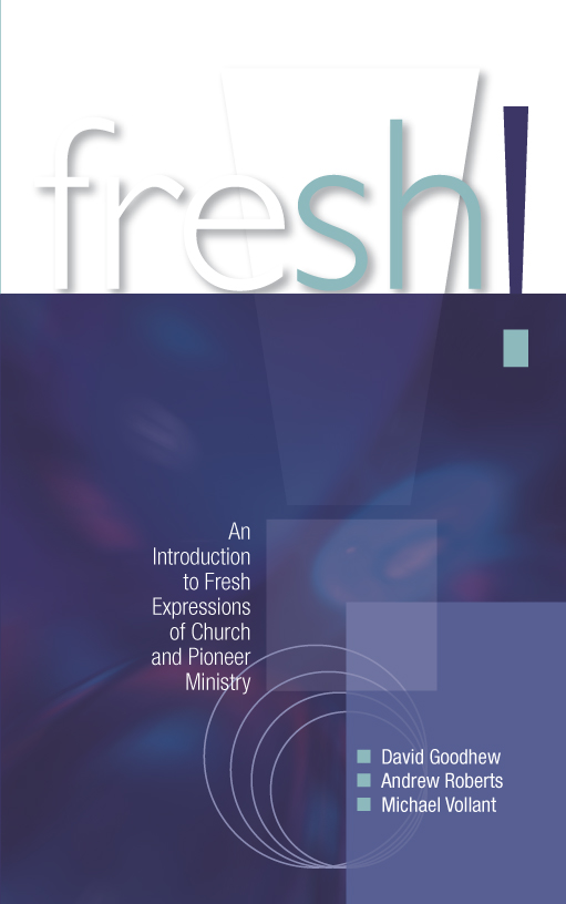 Fresh By Andrew Roberts David Goodhew Michael Volland (Paperback)