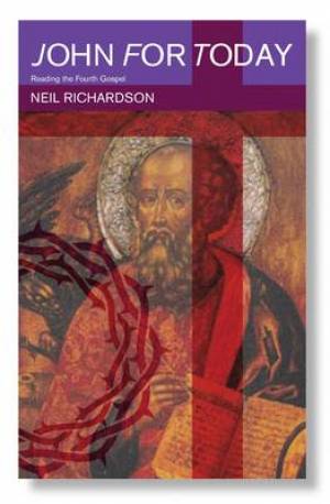 John for Today By Neil Richardson (Paperback) 9780334043942