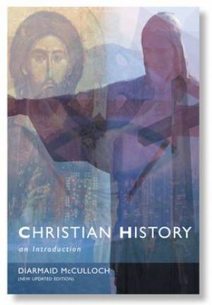 Christian History By Diarmaid Mc Culloch (Paperback) 9780334046066