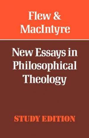 New Essays in Philosophical Theology