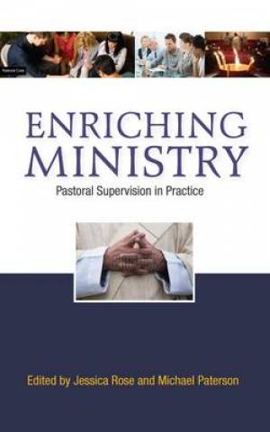 Enriching Ministry By Paterson Michael Rose Jessica (Paperback)