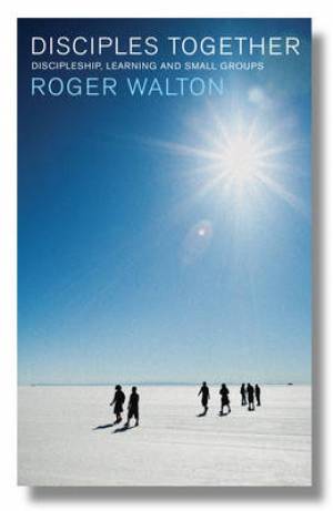 Disciples Together By Roger Walton (Paperback) 9780334051824