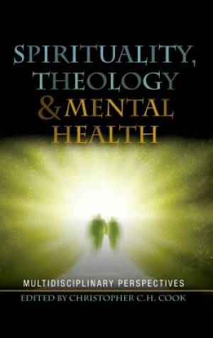 Spirituality Theology and Mental Health