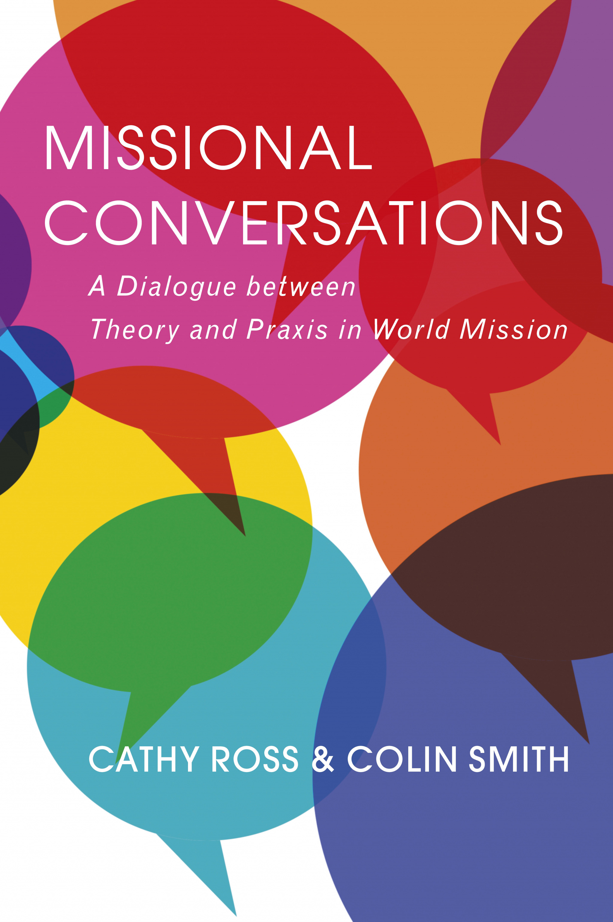 Missional Conversations By Ross Cathy Smith Colin (Paperback)